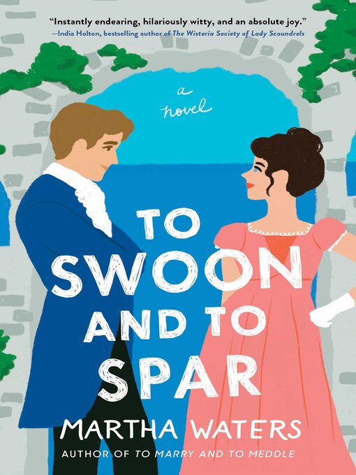 Title details for To Swoon and to Spar by Martha Waters - Available